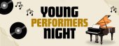 young performers night